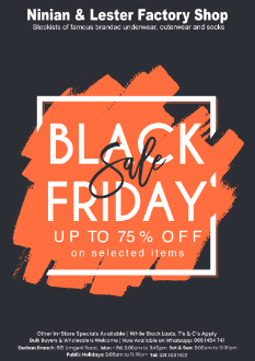 Ninian and Lester Factory Shop Black Friday